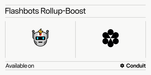 Conduit Launching Support for Rollup-Boost with Flashbots: Enhance User Experience and Internalize MEV