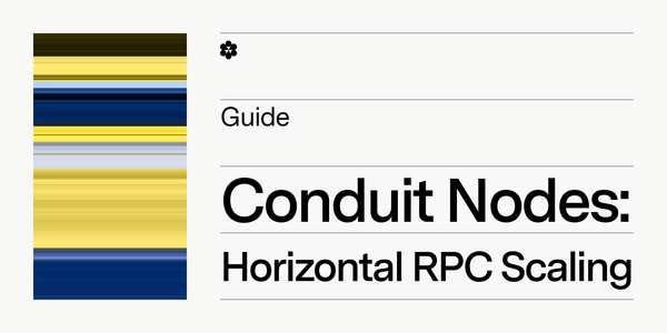 Conduit Nodes: How We Apply Web2 Horizontal Scaling Concepts Onchain